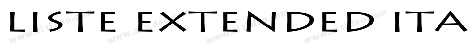 Liste Extended Italic字体转换
